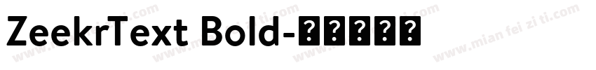 ZeekrText Bold字体转换